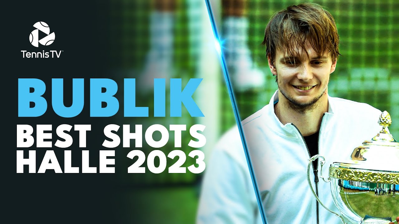 Alexander Bublik's Best Shots From Halle 2023 🤯 - YouTube - Who Is Tatiyana Bublik? The Private Life of Tennis Star Alexander Bublik