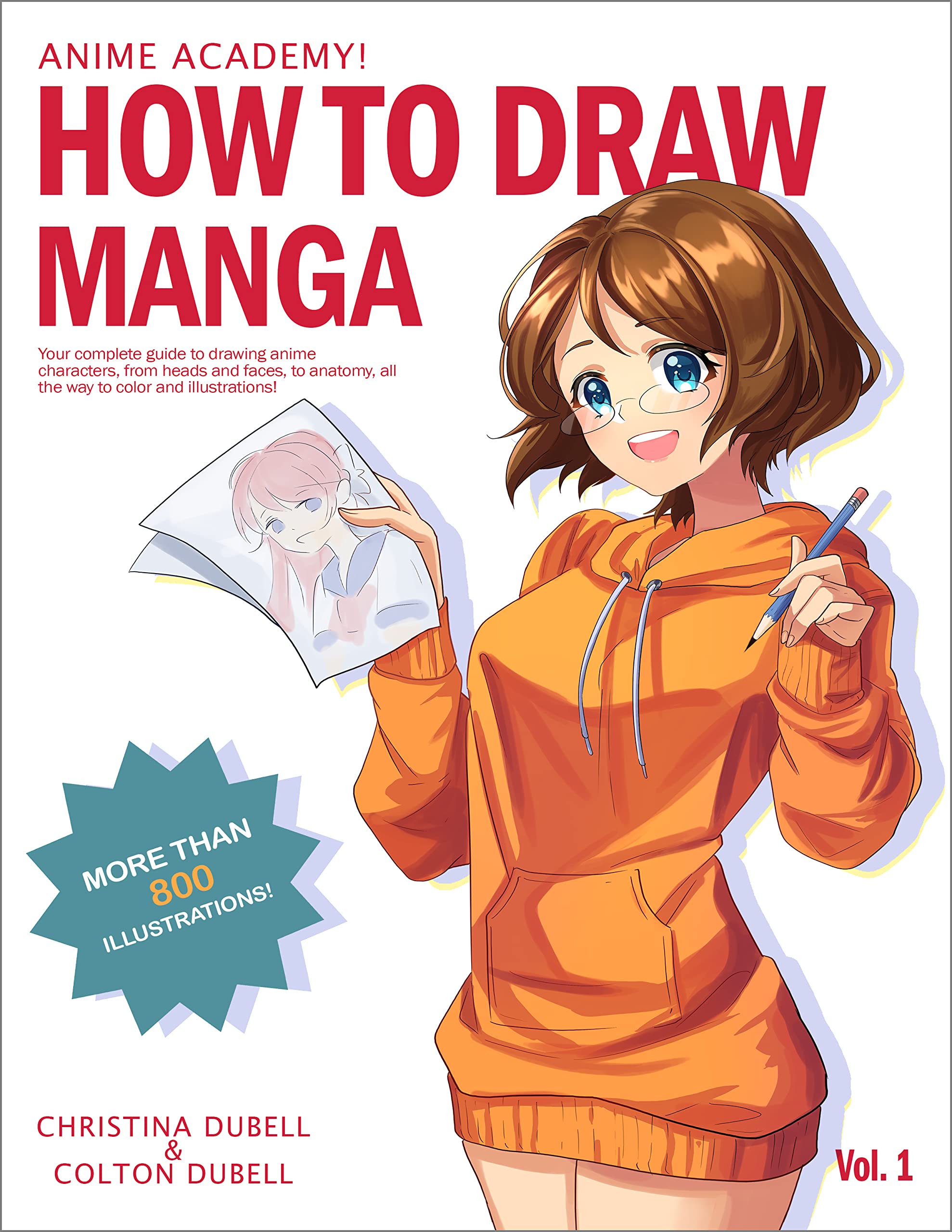 Anime Academy! How to Draw Manga: Your Complete Guide to Drawing Anime - how to draw anime characters book