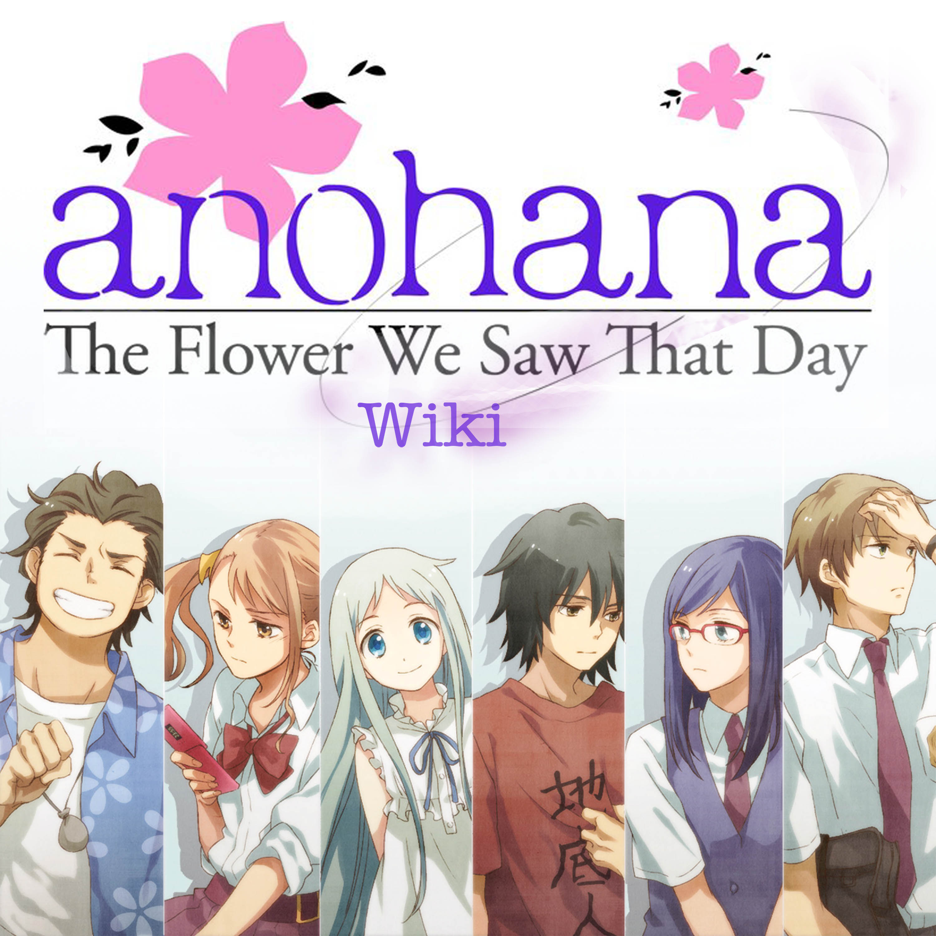 Image - Anohana Wiki Cover 1.jpg - Anohana Wiki - anohana the flower we saw that day anime