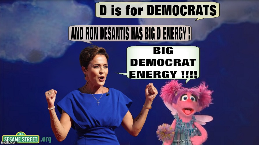 Image tagged in big d energy,kari lake,ron desantis,sesame street,abby - Abby DeSantis Measurements: Public Glimpses of the DeSantis Family