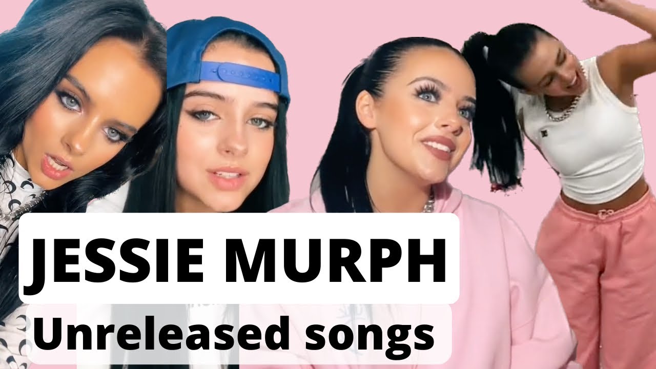 Jessie Murph Unreleased songs pt || - YouTube - How Old Is Jessie Murphy? Rising Star’s Age & Bio Facts
