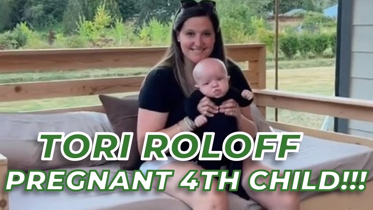'Little People Big World': FANS SUSPECT TORI ROLOFF PREGNANT FOURTH - How Tall Is Tori Roloff: Little People, Big World Star