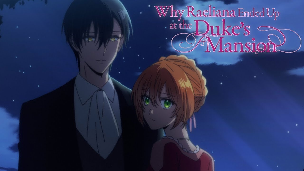 Raeliana Ends Her Engagement | Why Raeliana Ended Up at the Duke's - why raeliana ended up at the duke's mansion characters