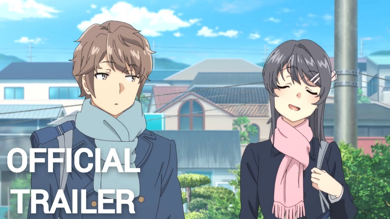 Rascal Does Not Dream of a Sister Venturing Out [ Movie ] - Official - rascal does not dream of sister venturing out