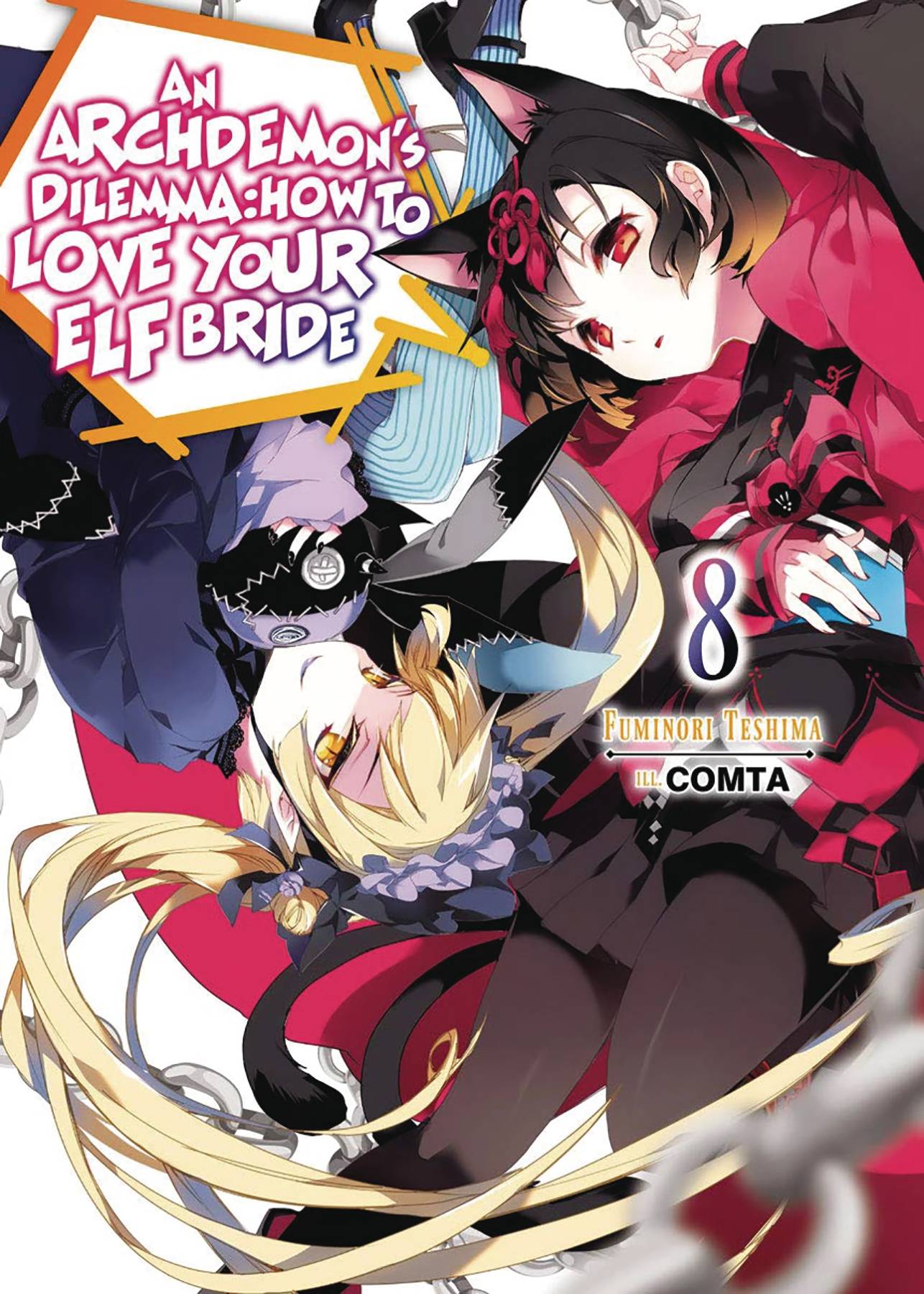 SEP201779 - (USE MAY248061) ARCHDEMONS DILEMMA HOW LOVE ELF BRIDE LIGHT - an archdemon's dilemma: how to love your elf bride