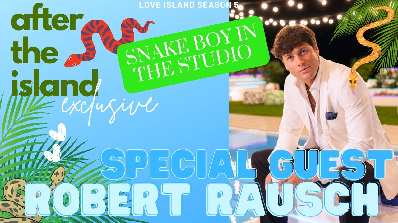 'Snake Athlete' Rob Rausch - The Unpredictable Nature of Love Island - Rob Rausch’s Height: The Producer’s Low-Key Profile
