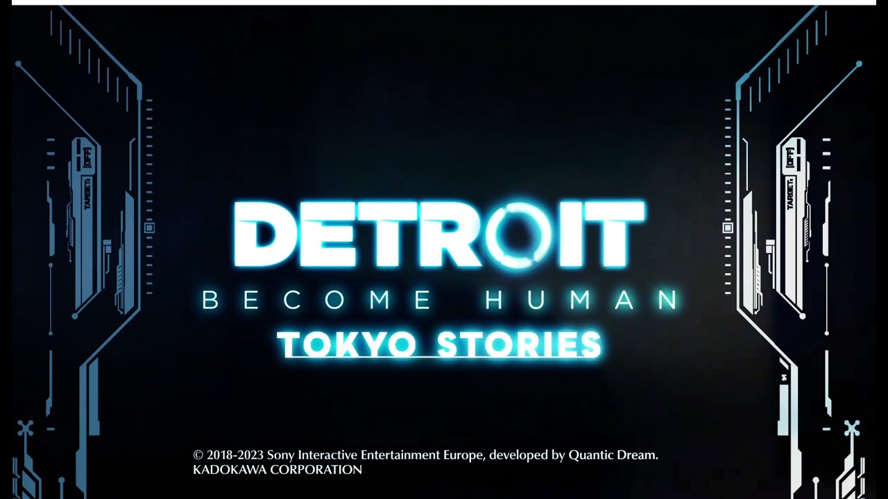 TRAILER - DETROIT BECOME HUMAN - TOKYO STORIES - YouTube - detroit - become human - tokyo stories