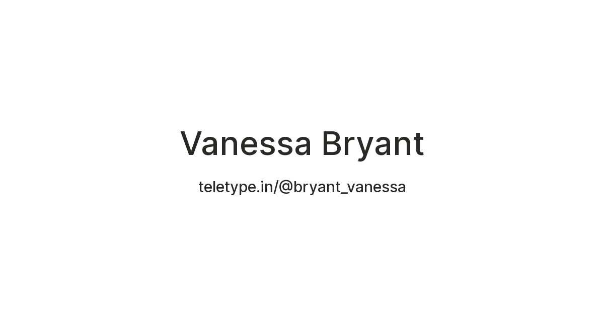 Vanessa Bryant — Teletype - Is Vanessa Bryant Dating Again? What We Know in 2025
