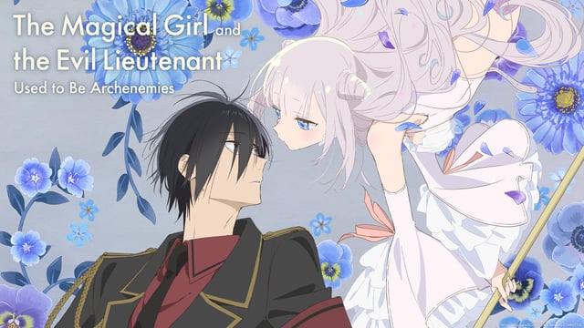 Watch The Magical Girl and the Evil Lieutenant Used to Be Archenemies - magical girl and the evil lieutenant