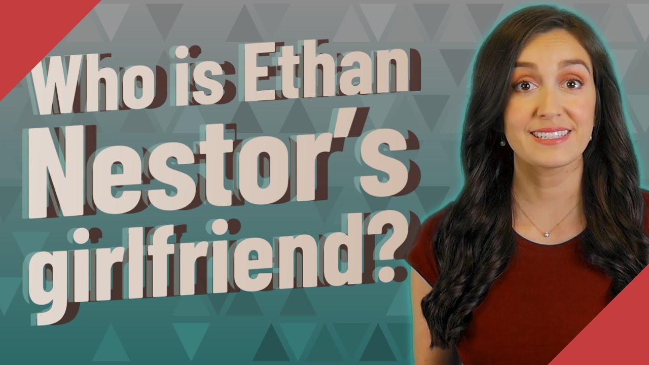 Who is Ethan Nestor's girlfriend? - YouTube - How Tall Is Ethan Nestor: TikTok Star’s Quirky Persona